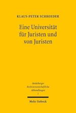 "Eine Universität für Juristen und von Juristen"