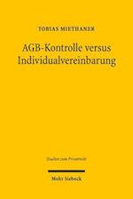 AGB-Kontrolle versus Individualvereinbarung
