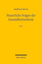 Steuerliche Fragen der Gesundheitsreform