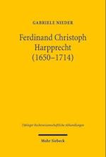 Ferdinand Christoph Harpprecht (1650-1714)