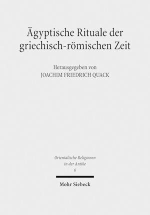 Ägyptische Rituale der griechisch-römischen Zeit