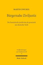 Bürgernahe Ziviljustiz: Die französische juridiction de proximité aus deutscher Sicht