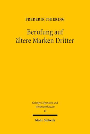 Berufung auf ältere Marken Dritter