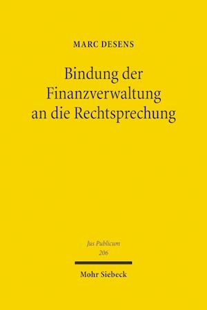 Bindung der Finanzverwaltung an die Rechtsprechung