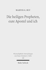 Die heiligen Propheten, eure Apostel und ich