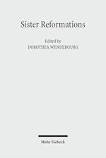 Sister Reformations - Schwesterreformationen