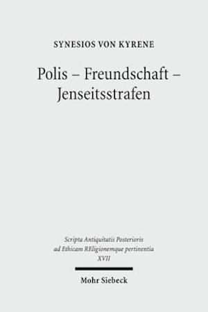 Polis - Freundschaft - Jenseitsstrafen