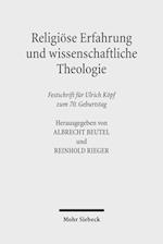 Religiöse Erfahrung und wissenschaftliche Theologie