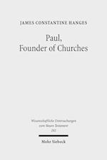 Paul, Founder of Churches