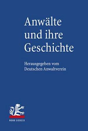 Anwälte und ihre Geschichte