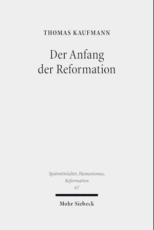 Der Anfang der Reformation