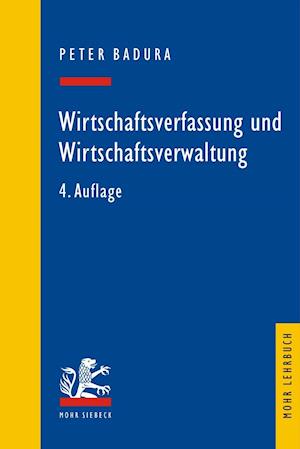 Wirtschaftsverfassung und Wirtschaftsverwaltung