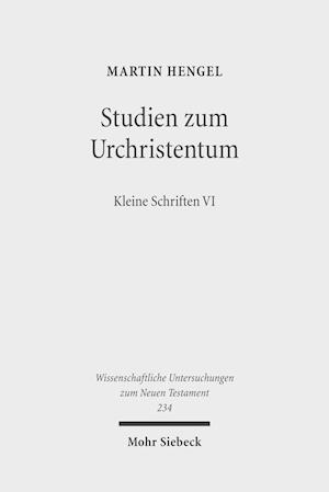 Studien zum Urchristentum