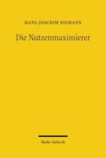 Die Nutzenmaximierer