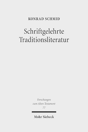 Schriftgelehrte Traditionsliteratur