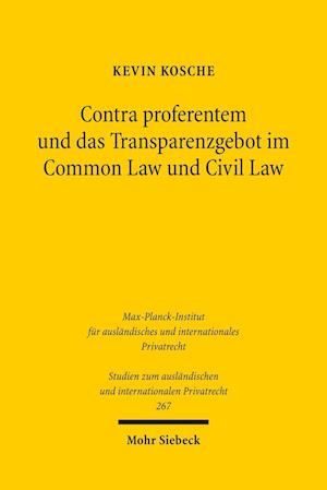 Contra proferentem und das Transparenzgebot im Common Law und Civil Law