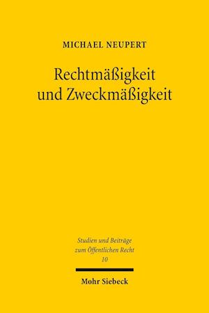 Rechtmäßigkeit und Zweckmäßigkeit