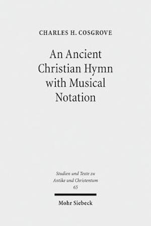 An Ancient Christian Hymn with Musical Notation