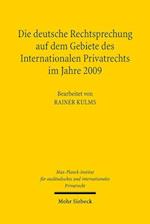 Die deutsche Rechtsprechung auf dem Gebiete des Internationalen Privatrechts im Jahre 2009