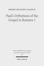 Paul's Definitions of the Gospel in Romans 1