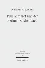 Paul Gerhardt und der Berliner Kirchenstreit