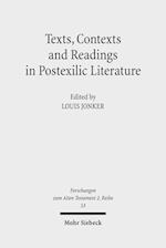 Texts, Contexts and Readings in Postexilic Literature