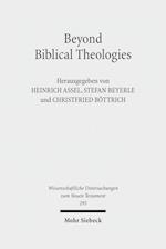 Beyond Biblical Theologies