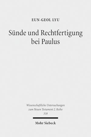 Sünde und Rechtfertigung bei Paulus