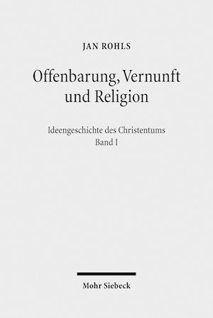 Offenbarung, Vernunft und Religion