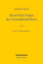 Steuerliche Fragen der Gesundheitsreform