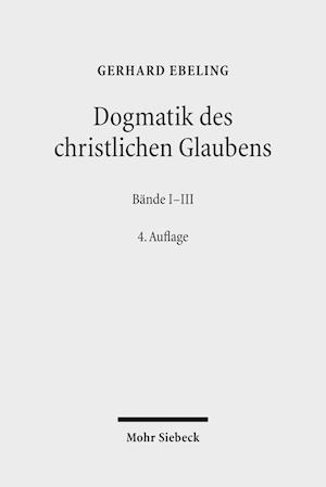 Dogmatik des christlichen Glaubens