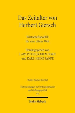 Das Zeitalter von Herbert Giersch