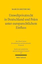 Umweltprivatrecht in Deutschland und Polen unter europarechtlichem Einfluss