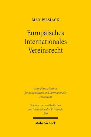 Europäisches Internationales Vereinsrecht