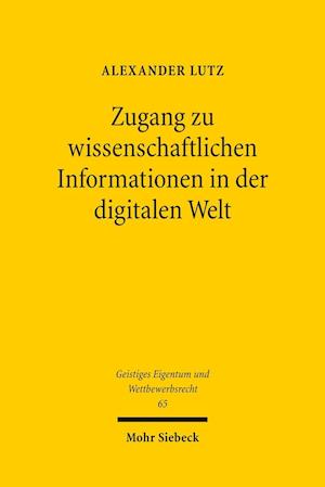 Zugang zu wissenschaftlichen Informationen in der digitalen Welt