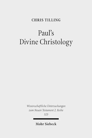 Paul's Divine Christology