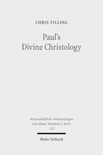 Paul's Divine Christology