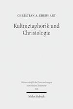 Kultmetaphorik und Christologie