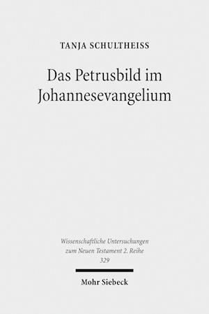 Das Petrusbild im Johannesevangelium