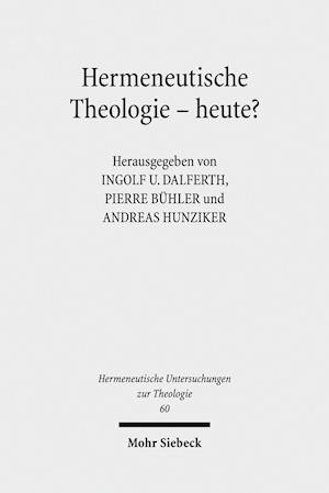 Hermeneutische Theologie - heute?