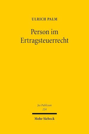 Person im Ertragsteuerrecht