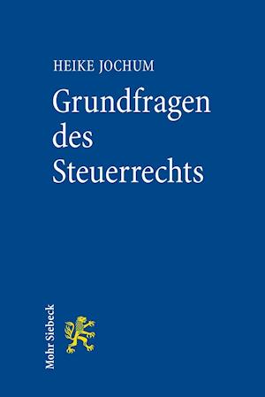 Grundfragen des Steuerrechts