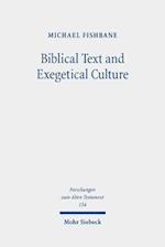 Biblical Text and Exegetical Culture