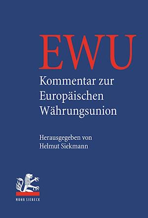 Kommentar Zur Europaischen Wahrungsunion