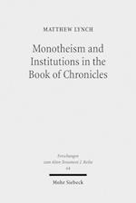 Monotheism and Institutions in the Book of Chronicles