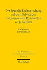 Die deutsche Rechtsprechung auf dem Gebiete des Internationalen Privatrechts im Jahre 2010