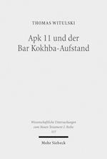 Apk 11 und der Bar Kokhba-Aufstand