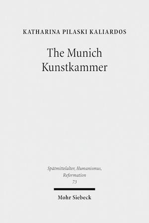 The Munich Kunstkammer