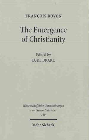 The Emergence of Christianity