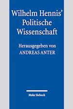 Wilhelm Hennis' Politische Wissenschaft